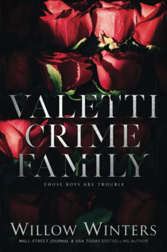 Valetti Crime Family: Those Boys Are Trouble von Independently published